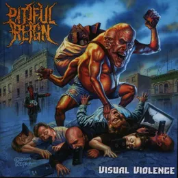Visual Violence von Pitiful Reign – Album Cover