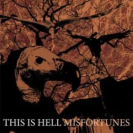 Misfortunes von This Is Hell – Album Cover