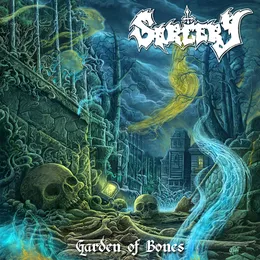 Garden of Bones von Sorcery – Album Cover