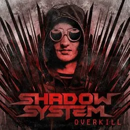 Overkill von Shadow System – Album Cover