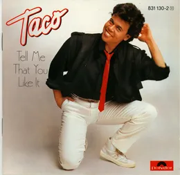 Tell Me That You Like It von Taco – Album Cover