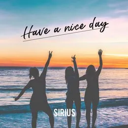 Have a Nice Day von Sirius – Album Cover