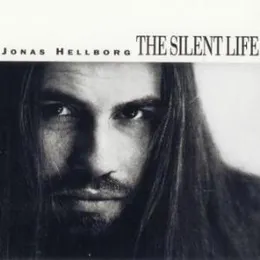 The Silent Life von Jonas Hellborg – Album Cover