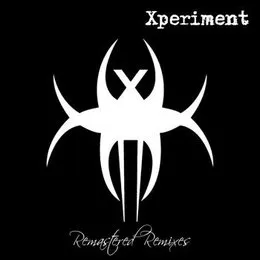 Remastered Remixes von Xperiment – Cover