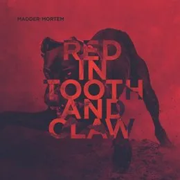 Red in Tooth and Claw von Madder Mortem – Album Cover