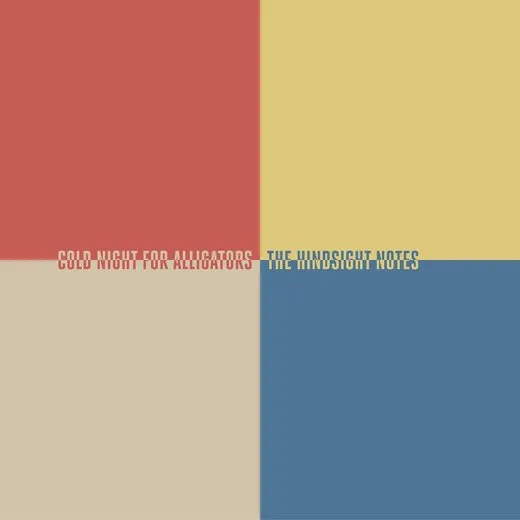 The Hindsight Notes von Cold Night for Alligators – Album Cover