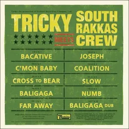 Tricky Meets South Rakkas Crew von Tricky – Album Cover