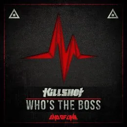 Who's the Boss von Killshot – Album Cover