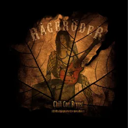 Chili Con Bryyst (Då Dina Hängmattor Inte Mera Duger) von Rågbröder – Album Cover