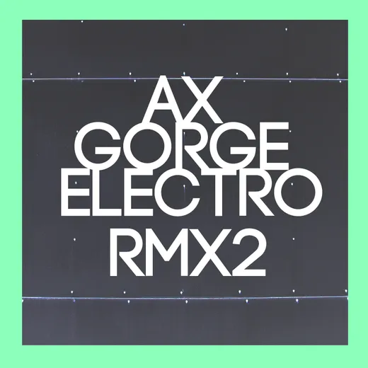 Gorge Electro RMX2