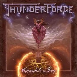 Vanquish the Sun von Thunderforge – Album Cover