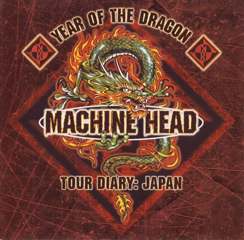 Year of the Dragon Tour Diary: Japan von Machine Head – Album Cover