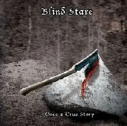 Once a True Story von Blind Stare – Cover