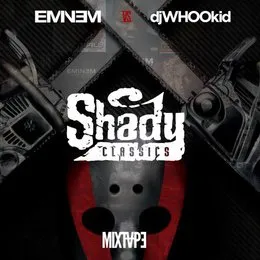 Shady Classics von Eminem – Album Cover