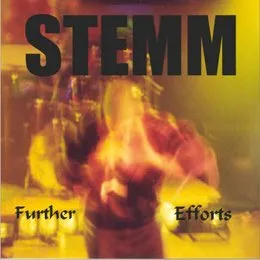 Further Efforts von STEMM – Album Cover