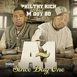 A~1 Since Day One von Philthy Rich – Album Cover