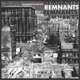 True Places Never Are von Remnants – Album Cover