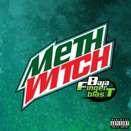 BAJA FINGER BLAST von Methwitch – Album Cover