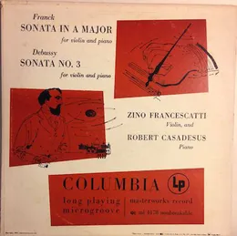 Franck: Sonata in A major / Debussy: Sonata no. 3 von César Franck – Album Cover