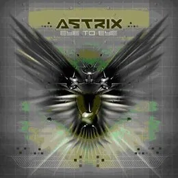 Eye to Eye von Astrix – Album Cover