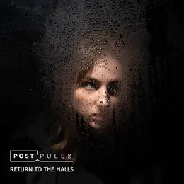 Return to the Halls von Post Pulse – Album Cover