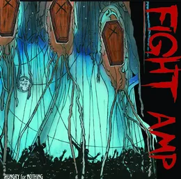 Hungry for Nothing von Fight Amp – Album Cover