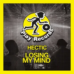 Losing My Mind von Hectic – Cover