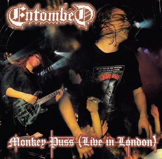 Monkey Puss (Live in London) von Entombed – Album Cover