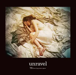 unravel von TK – Cover