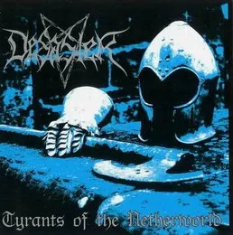 Tyrants of the Netherworld von Desaster – Album Cover