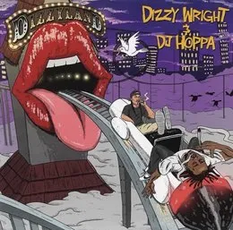 Dizzyland von Dizzy Wright – Album Cover