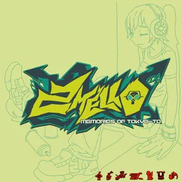 Memories of Tokyo-To: An Ode to Jet Set Radio von 2 Mello – Album Cover