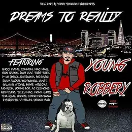 Dreams To Reality von Young Robbery – Cover