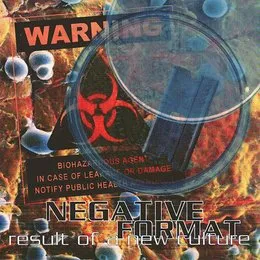 Result of a New Culture von Negative Format – Album Cover