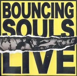 Live von The Bouncing Souls – Cover