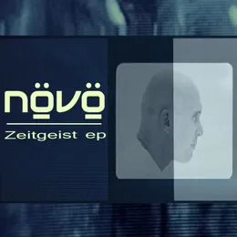 Zeitgeist EP von Növö – Cover