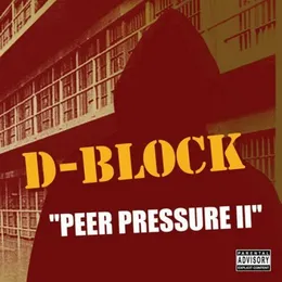 Peer Pressure II von D‐Block – Cover