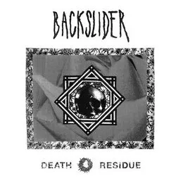 Death Residue von Backslider – Cover