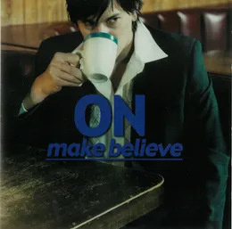 Make Believe von ON – Album Cover