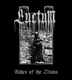 Ashes of the Titans von Luctum – Album Cover