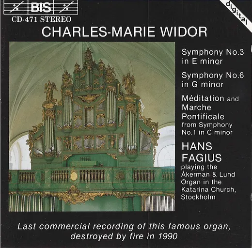 Symphony no. 3 in E minor / Symphony no. 6 in G minor / Méditation and Marche Pontificale from Symphony no. 1 in C minor