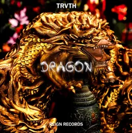 Dragon von TRVTH – Cover