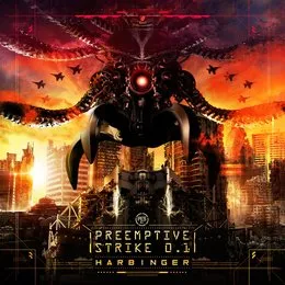 Harbinger von PreEmptive Strike 0.1 – Album Cover