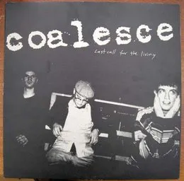 Last Call for the Living von Coalesce – Cover