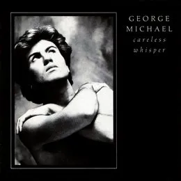 Careless Whisper von George Michael – Cover