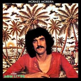 Moraes Moreira von Moraes Moreira – Album Cover