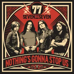 Nothing's Gonna Stop Us von ’77 – Album Cover