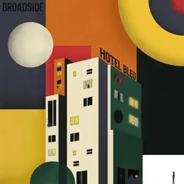 Hotel Bleu von Broadside – Album Cover