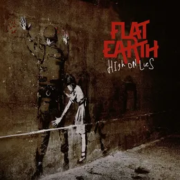High on Lies von Flat Earth – Album Cover