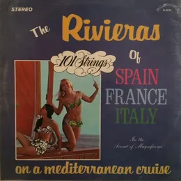 A Cruise to the Rivieras von 101 Strings – Album Cover